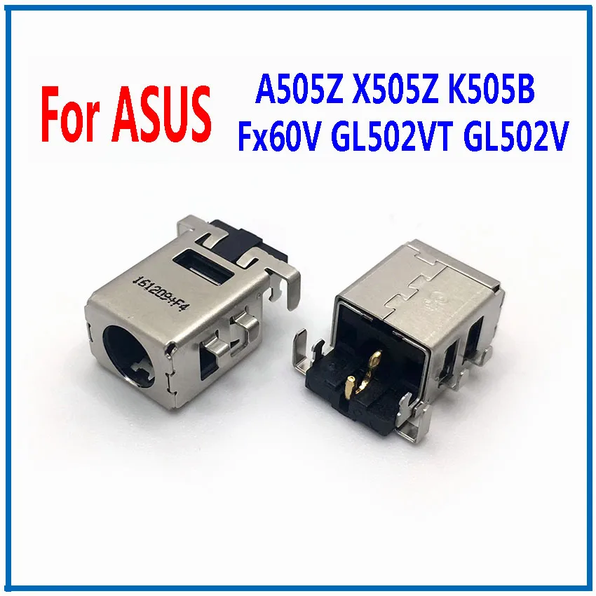 Conector de alimentación de CC para ordenador portátil ASUS, cargador de puerto, para GL502VT, GL502V, A505Z, NX580v, A505Z, K505B, Fx60V, 1-10 unidades - imagen 3