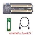 NVME to 2 PCI