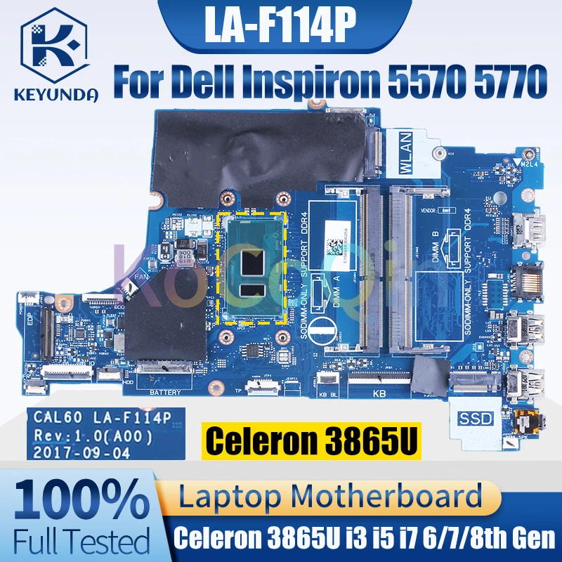 LA-F114P para Dell Inspiron 5570 5770 placa base para portátil Celeron 3865U i3 i5 i7 CPU 0NM2C6 0F7MGJ 04P5W4 placa base para ordenador portátil