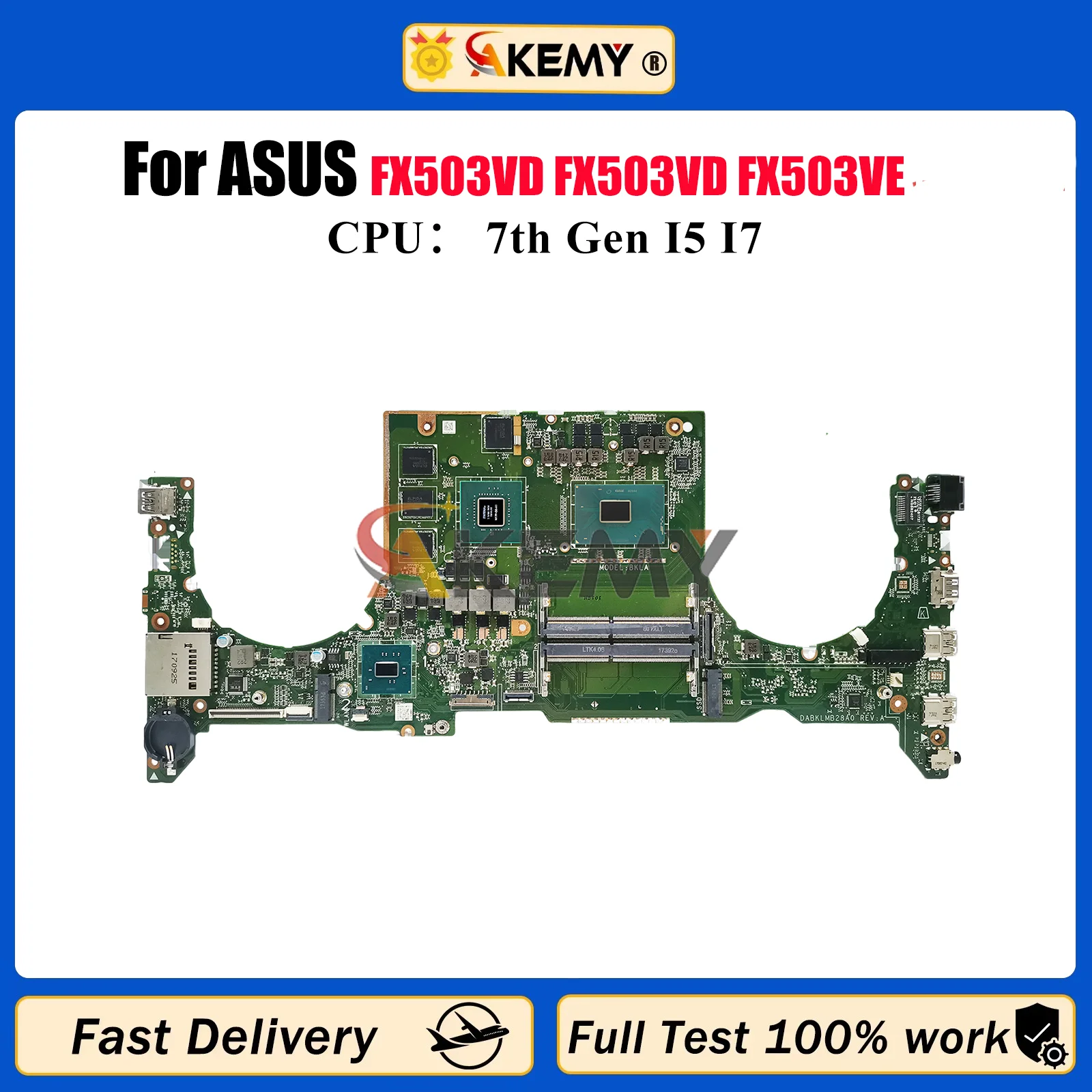 Placa base para ordenador portátil FX503VD para ASUS TUF Gaming FX503V FX503VD FX503VE placa base para portátil con CPU I5 I7 100% pruebas OK envío rápido