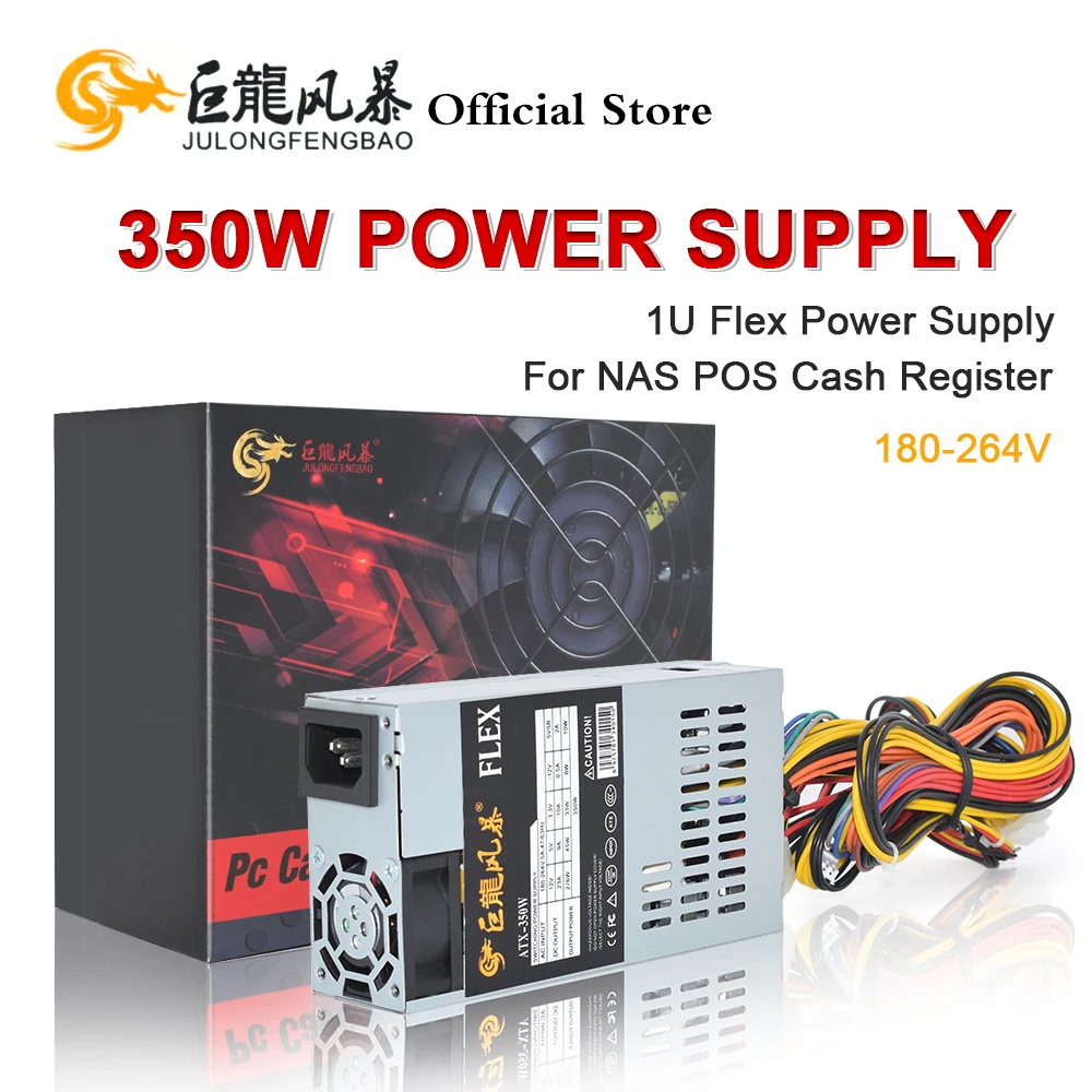 JULONGFENGBAO nuevo ATX 350W PSU para NAS POS caja registradora 180-264V 24Pin para Mini ITX caso pequeño 1U Flex PC fuente de alimentación