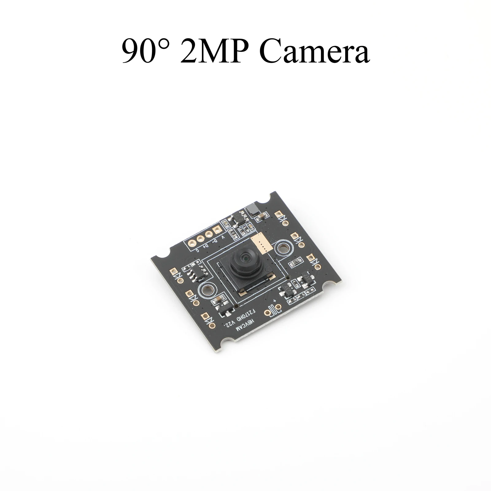 90 angle 2MP Camera