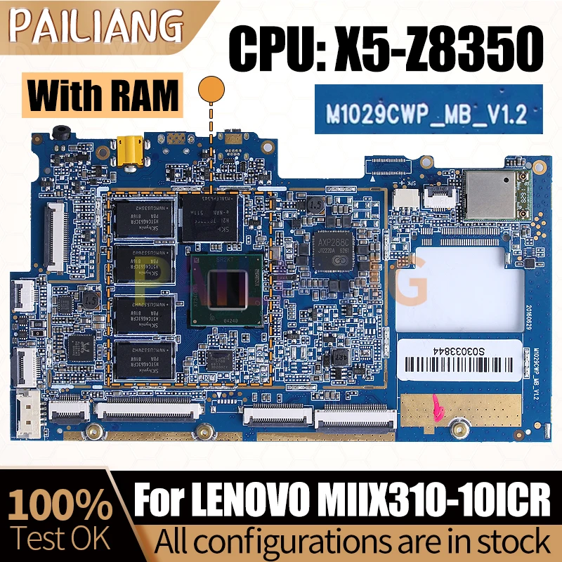 Placa base para portátil LENOVO MIIX310-10ICR, M1029CWP-MB-V1.2 SR2KT X5-Z8350 con RAM, 5B20L55196, completamente probada - imagen 2