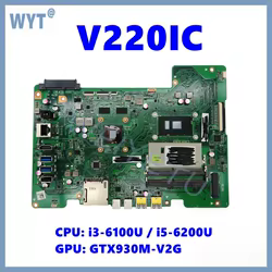 Placa base V220IC para ASUS V220 V220I V220IC con i3-6100U i5-6200U CPU GT920M-V2G GPU 100% probado OK
