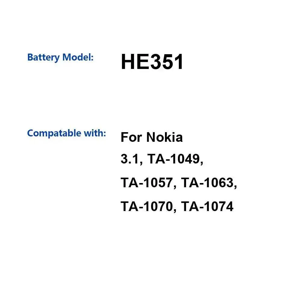HE351 para Nokia 3,1 TA-1049 TA-1057 TA-1063 TA-1070 TA-1074 batería de teléfono móvil de alta compatibilidad 2900Mah - imagen 3