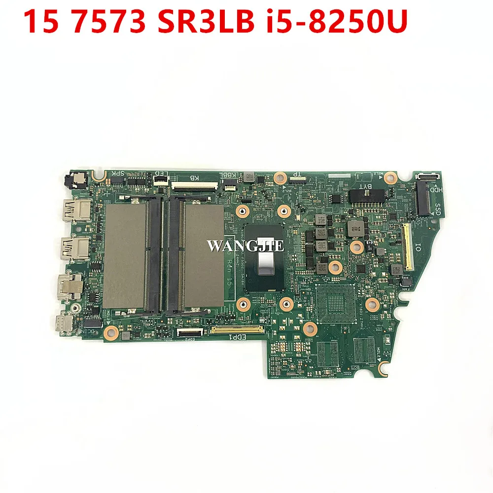 Placa base para ordenador portátil 16841-1 para Dell Inspiron 15 7570 7573 con SR3LB i5-8250U DDR4 CN-0471TW 0471TW CN-0WWYYN 0WWYYY 100% en funcionamiento