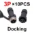 Docking 3P 10PCS