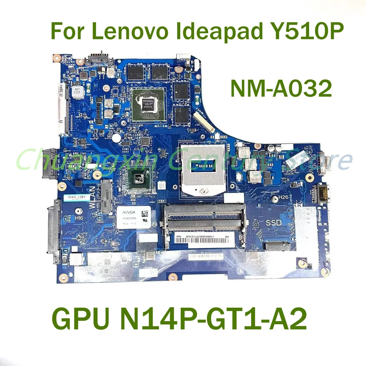Para Lenovo Ideapad Y510P placa base para ordenador portátil NM-A032 con GPU N14P-GT1-A2 100% probado completamente en funcionamiento