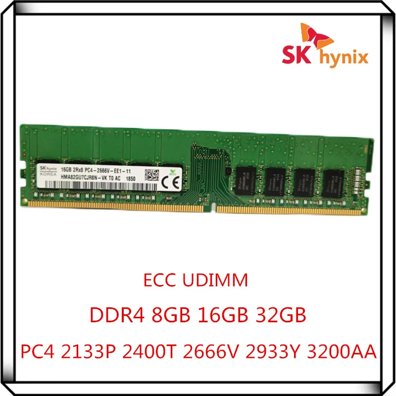 SK Hynix DDR4 8GB 16GB 32GB 2133P 2400T 2666V 2933Y 3200AA PC4 2Rx8 Pure ECC UDIMM RAM estación de trabajo memoria de servidor sin búfer