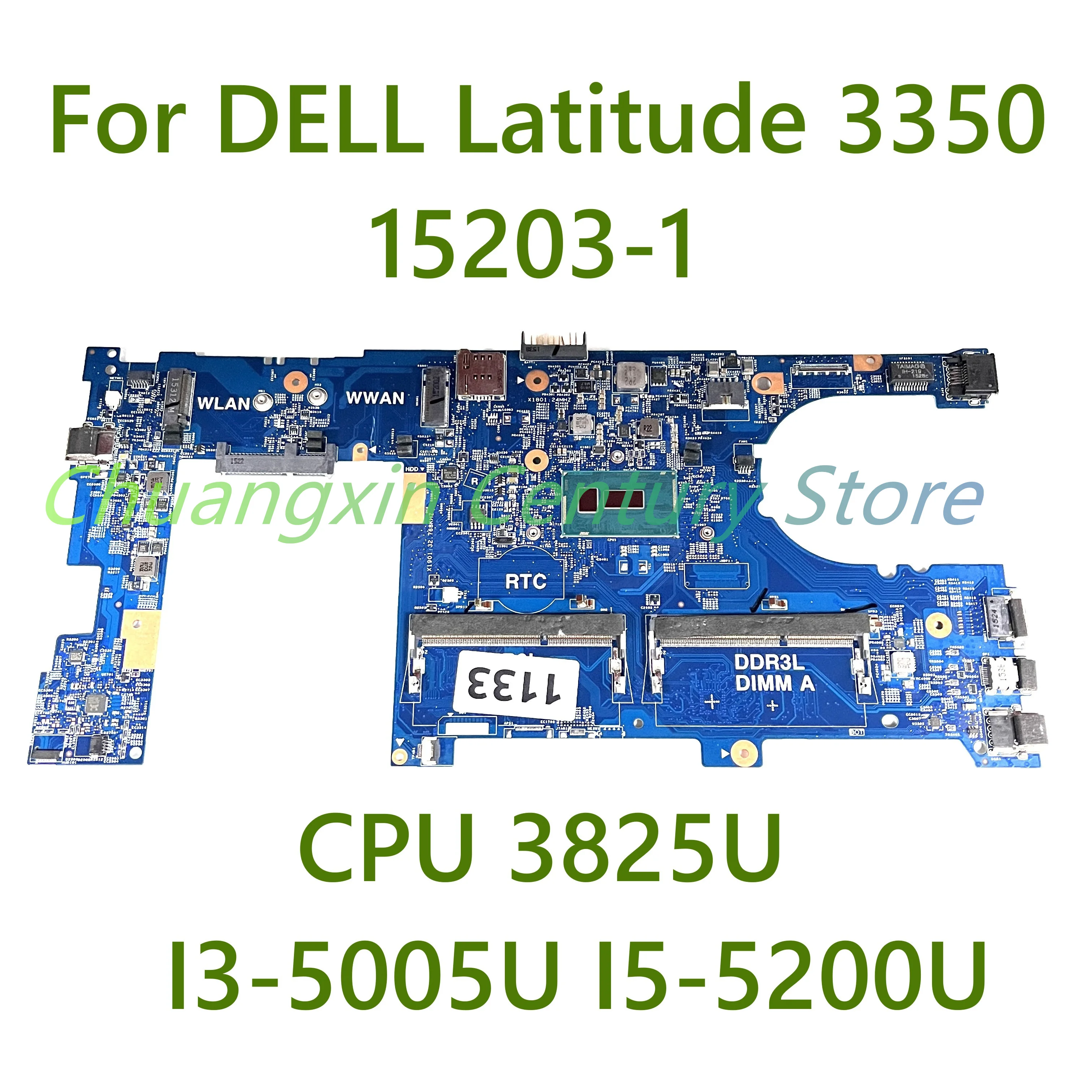 Para la placa base del ordenador portátil DELL Latitude 3350 15203-1 con CPU 3215U 3825U I3-5005U I5-5200U 100% probado completamente en funcionamiento