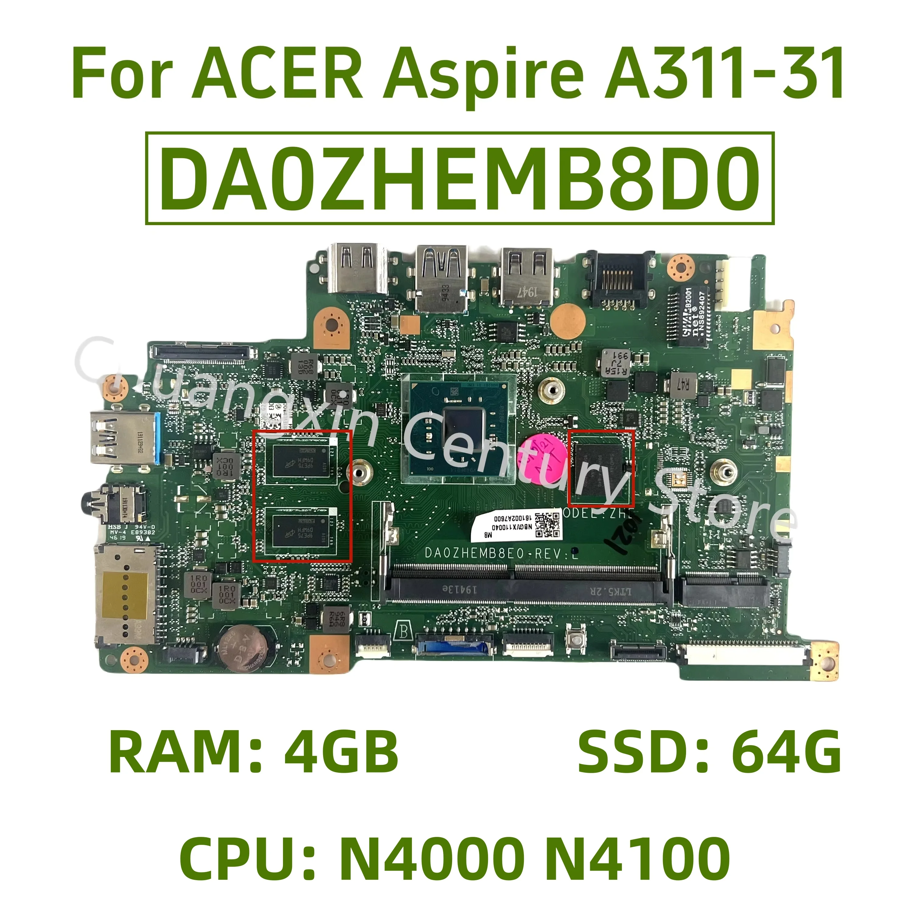La placa base DA0ZHEMB8D0 es adecuada para la placa base del ordenador portátil ACER Aspire A114-3 CPU: N4000 N4100 RAM: 4GB SSD: 64G 100% probado