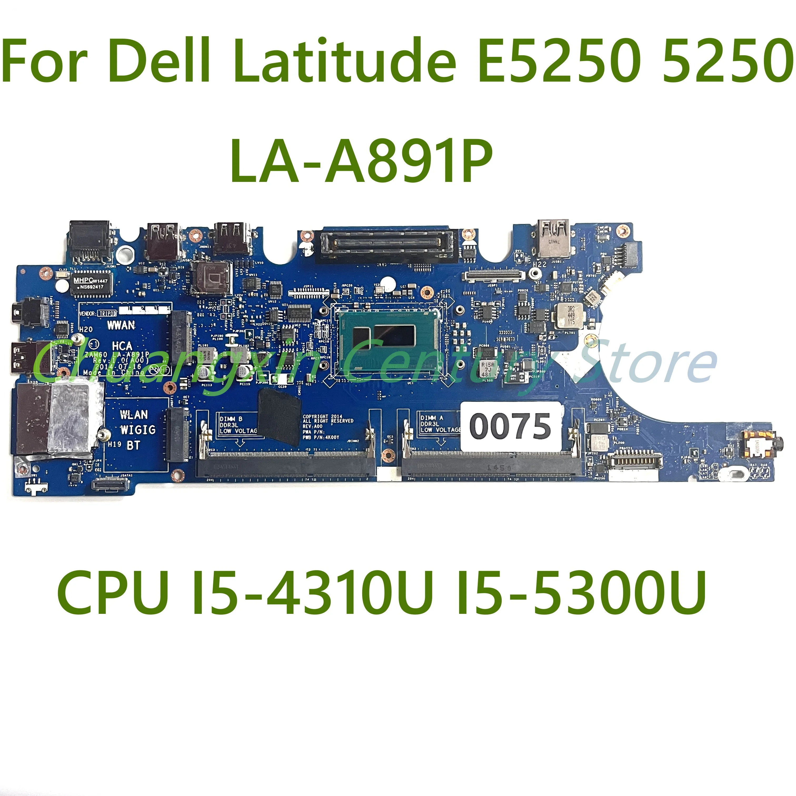 Para Dell Latitude E5250 5250 placa base de computadora portátil LA-A891P con CPU I5 I7-4TH/5TH DDR3 100% probado completamente en funcionamiento