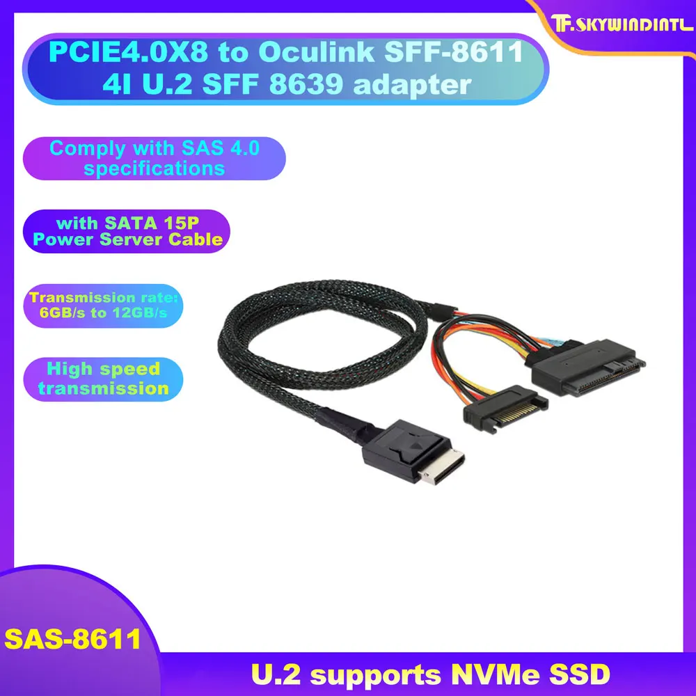 PCIE4.0 a Oculink SFF-8611 4I U.2 SFF 8639 Adaptador GEN4 SAS Alta velocidad ​ ​ Cable con Cable de Servidor de Alimentación SATA 15P 50CM 75CM