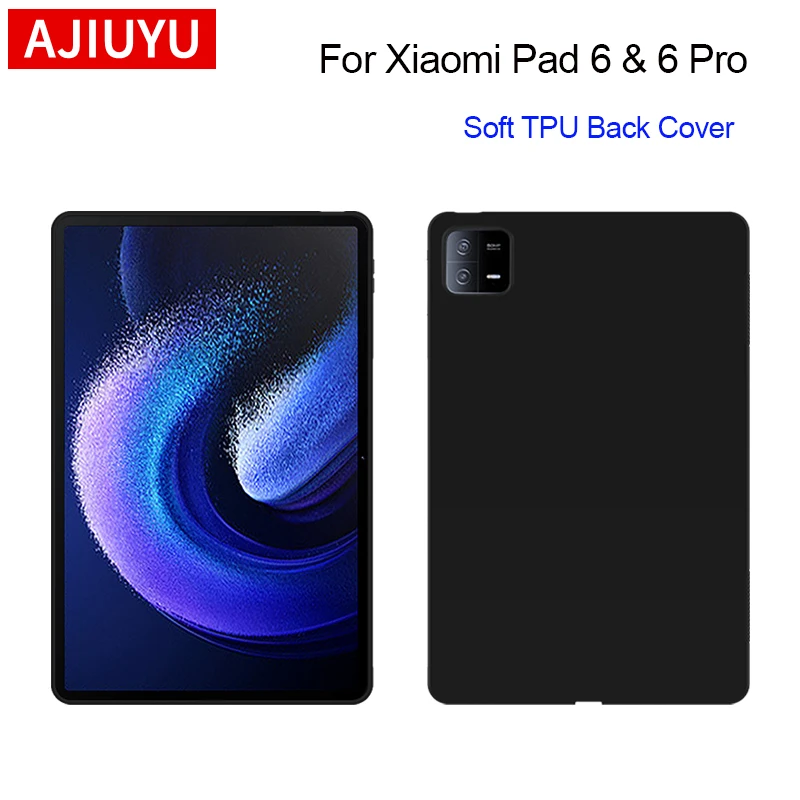 Funda blanda para tableta AJIUYU para Xiaomi Pad 6 Pro 11 pulgadas Mi Pad 6 MiPad 6 Pro mipad6 silicona TPU carcasa protectora trasera negra