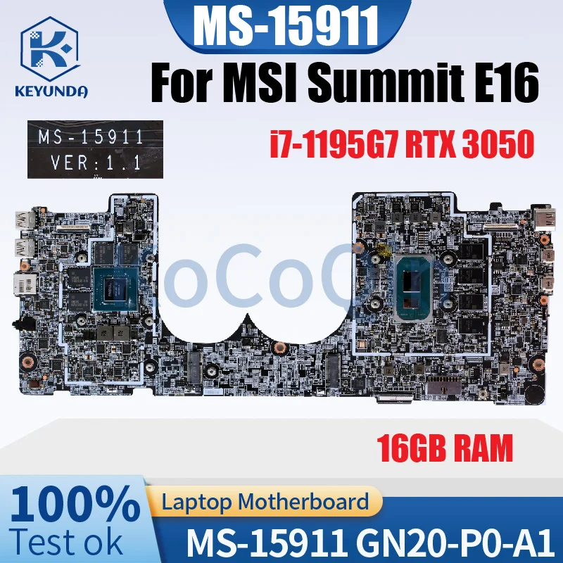 MS-15911 para la placa base del cuaderno MSI Summit E16 16GB RAM i7-1195G7 GN20-P0-A1 RTX3050 placa base del ordenador portátil completamente probada - imagen 2