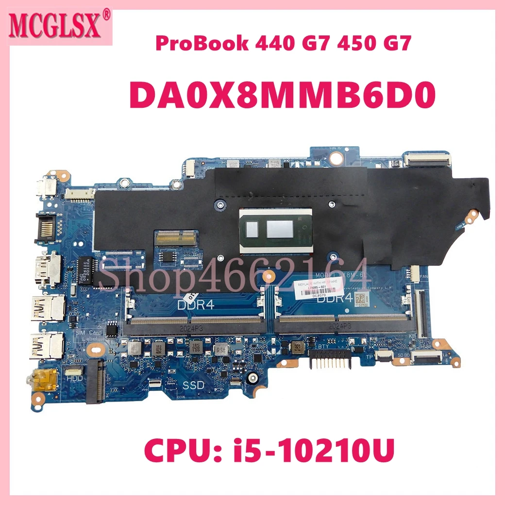 DA0X8MMB6D0 con i5-10210U CPU placa base para portátil HP ProBook 440 G7 450 G7 prueba de placa base para ordenador portátil OK - imagen 2