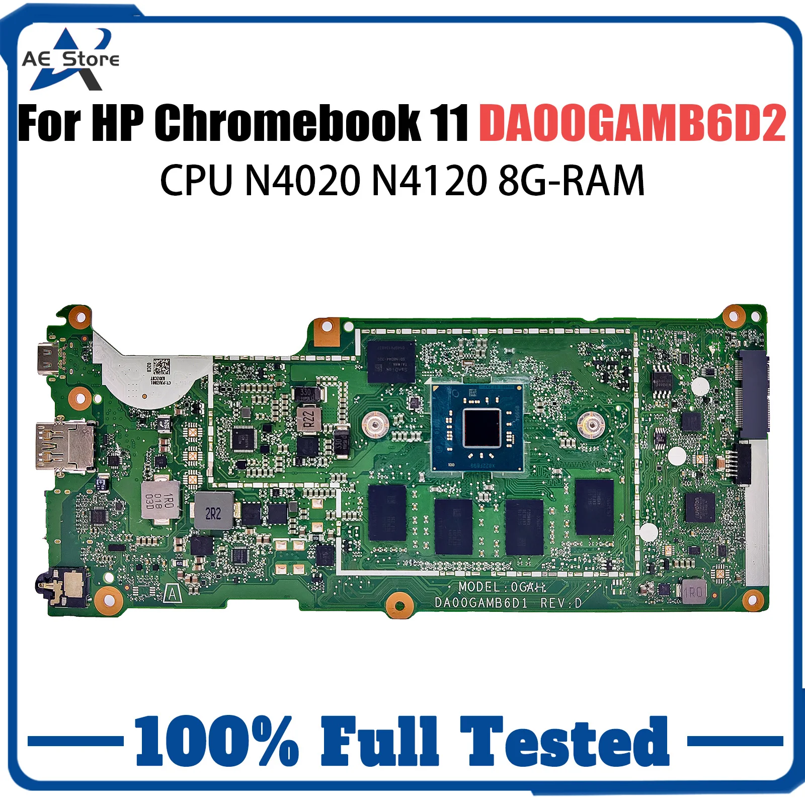 Para HP Chromebook 11-G8-EE placa base de computadora portátil DA00GAMB6D1 DA00GAMB6C 00GA N4000 N4020 N410 probado OK
