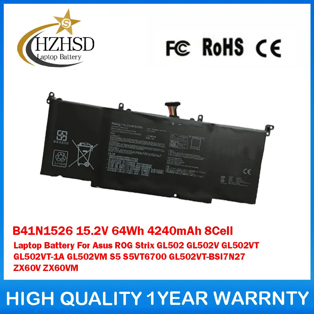 B41N1526 15,2 V 64Wh 4240mAh 8 celdas batería del ordenador portátil para Asus ROG Strix GL502 GL502V GL502VT GL502VT-1A S5 S5VT6700 GL502VT-BSI7N27