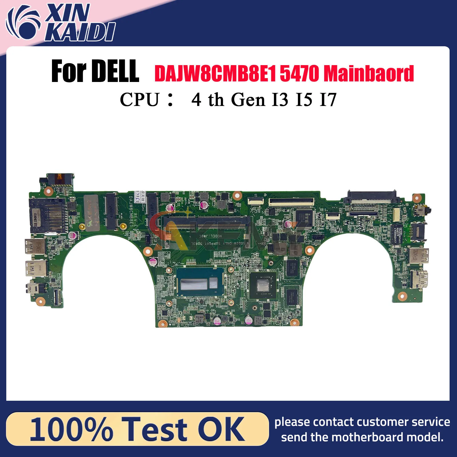 Para la placa base del ordenador portátil DELL Vostro 5470 V5470 con I5-4200U I7-4500U CPU CN-02TK7V DAJW8CMB8E1 GT740M DDR3L 100% probado OK