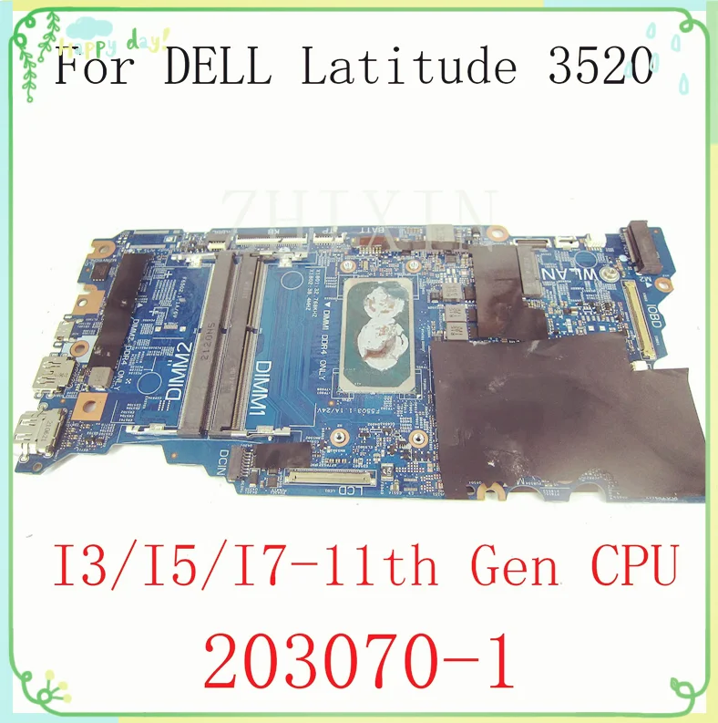 Placa base para ordenador portátil Dell Latitude 3520 con CPU I3 I5 I7 de 11. a generación CN-00DN01 0R31RD 08N6T5 0VT31N DDR4 203070-1 - imagen 2
