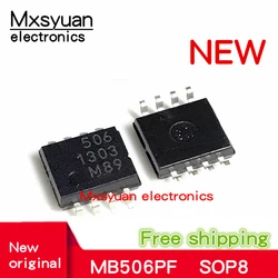 5 unids/lote MB506 MB506PF MB506PF-G-BND MB506PF-G-BND-ER 506 SOP8 100% original auténtico
