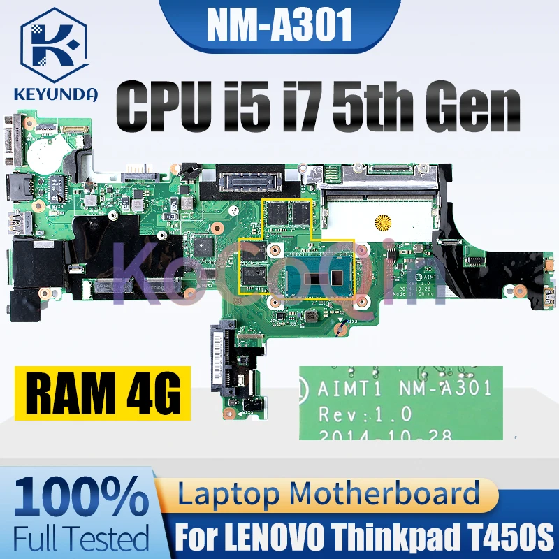 Placa base para portátil LENOVO Thinkpad T450S, NM-A301, I5, I7, 5ª Generación de RAM, 4G, 00HT748, 00HT756, completamente probada - imagen 3