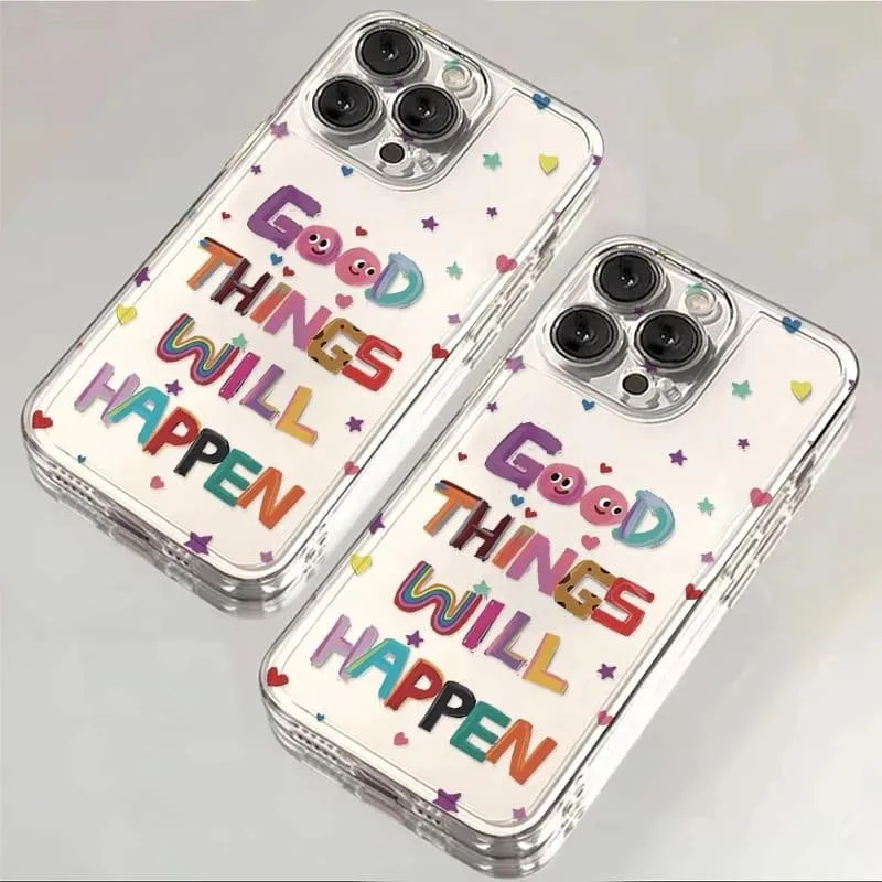 Funda Good Things Happen para iPhone 17 16 15 14 13 Pro Max 12Mini 11Pro XR 7 8 Plus SE funda suave a prueba de golpes