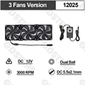 3 Fan 12025Dual Ball
