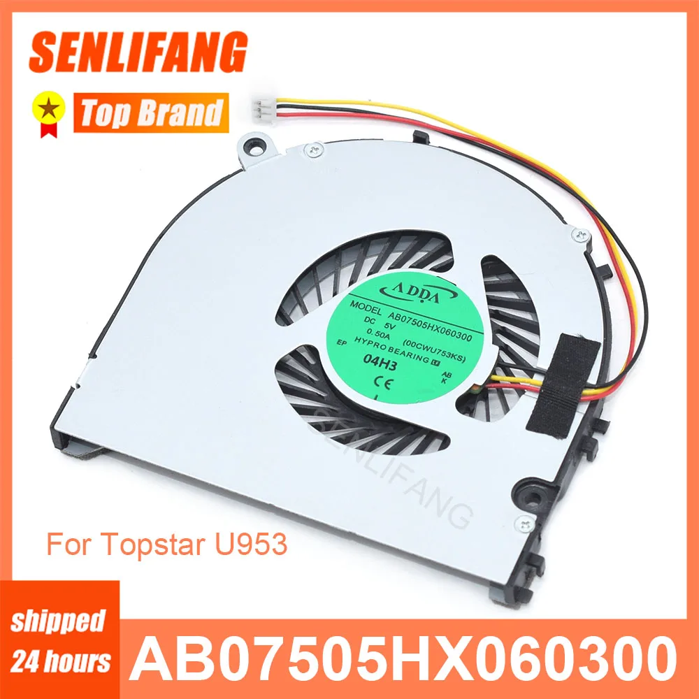 Ventilador de CPU para ordenador portátil, Enfriador de 3 líneas Hypro, cojinete de refrigeración, para Topstar U953, AB07505HX060300 00CWU753KS, DC5V 0.50A
