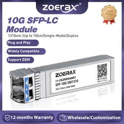ZoeRax Módulo SFP+ 10G Monomodo LC con DDM