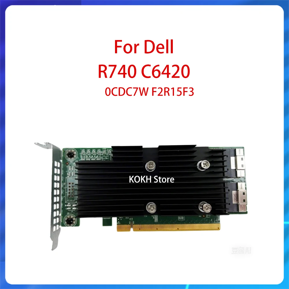 Tarjeta de expansión Original para DELL R740 C6420 R640 R940 PCIe SSD NVMe disco duro U.2 de perfil bajo 0CDC7W CDC7W tarjeta de paso