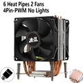 6Heat-pipes 2Fan4pin