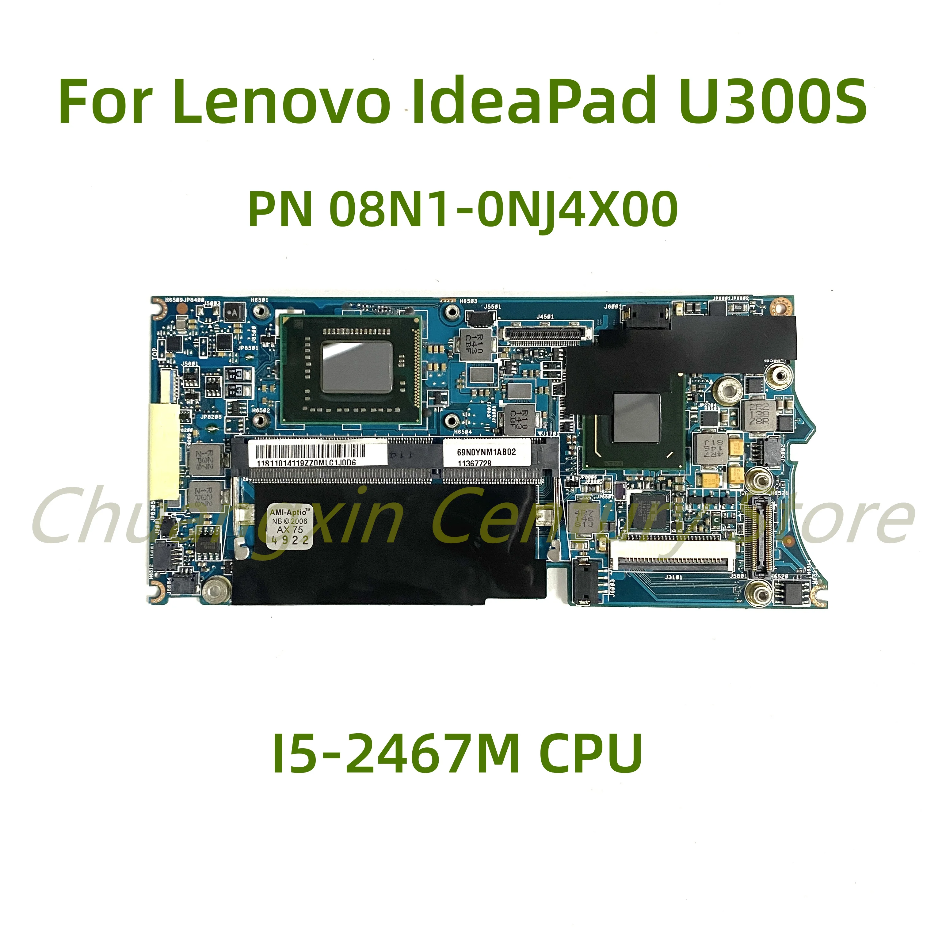 Adecuado para Lenovo IdeaPad U300S placa base de computadora portátil PN 08N1-0NJ4X00 con CPU de I5-2467M 100% probado completamente en funcionamiento