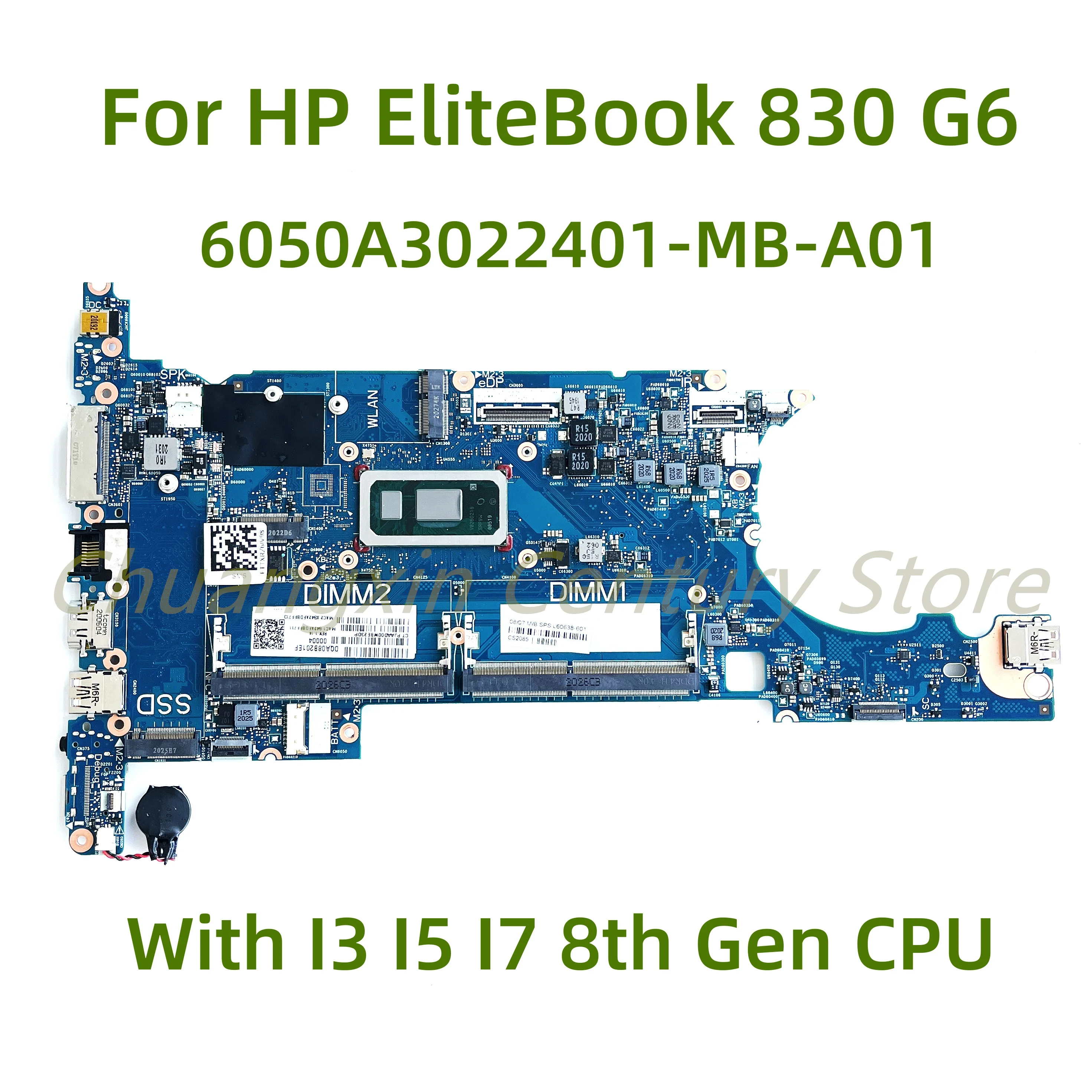 Placa base 6050A3022401-MB-A01 adecuada para portátil HP EliteBook 830 G6 con CPU I3 I5 I7 de 8. a generación 100% probado completamente en funcionamiento