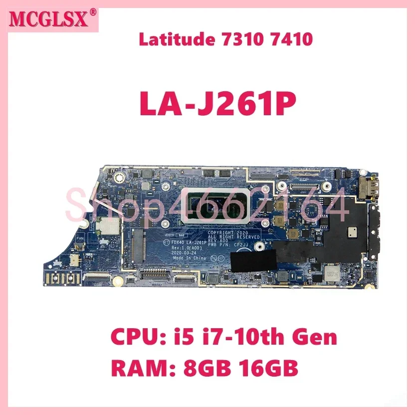 LA-J261P i5/i7-10th Gen CPU 8GB/16GB RAM placa base para ordenador portátil para Dell Latitude 7310 7410 placa base para portátil 100% probado OK - imagen 2