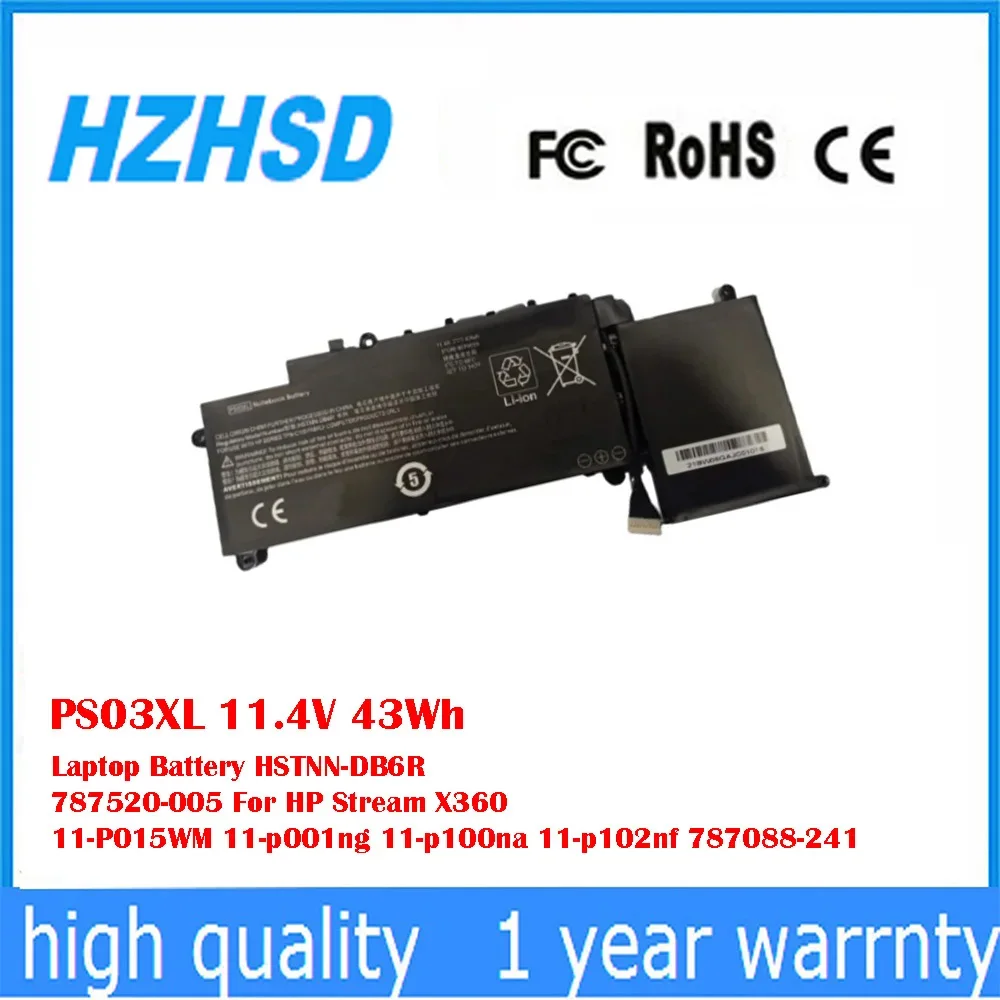 PS03XL 11.4V 43Wh Batería para portátil HSTNN-DB6R 787520 -005 para HP Stream X360 11-P015WM 11-p001ng 11-p100na 11-p102nf 787088 -241