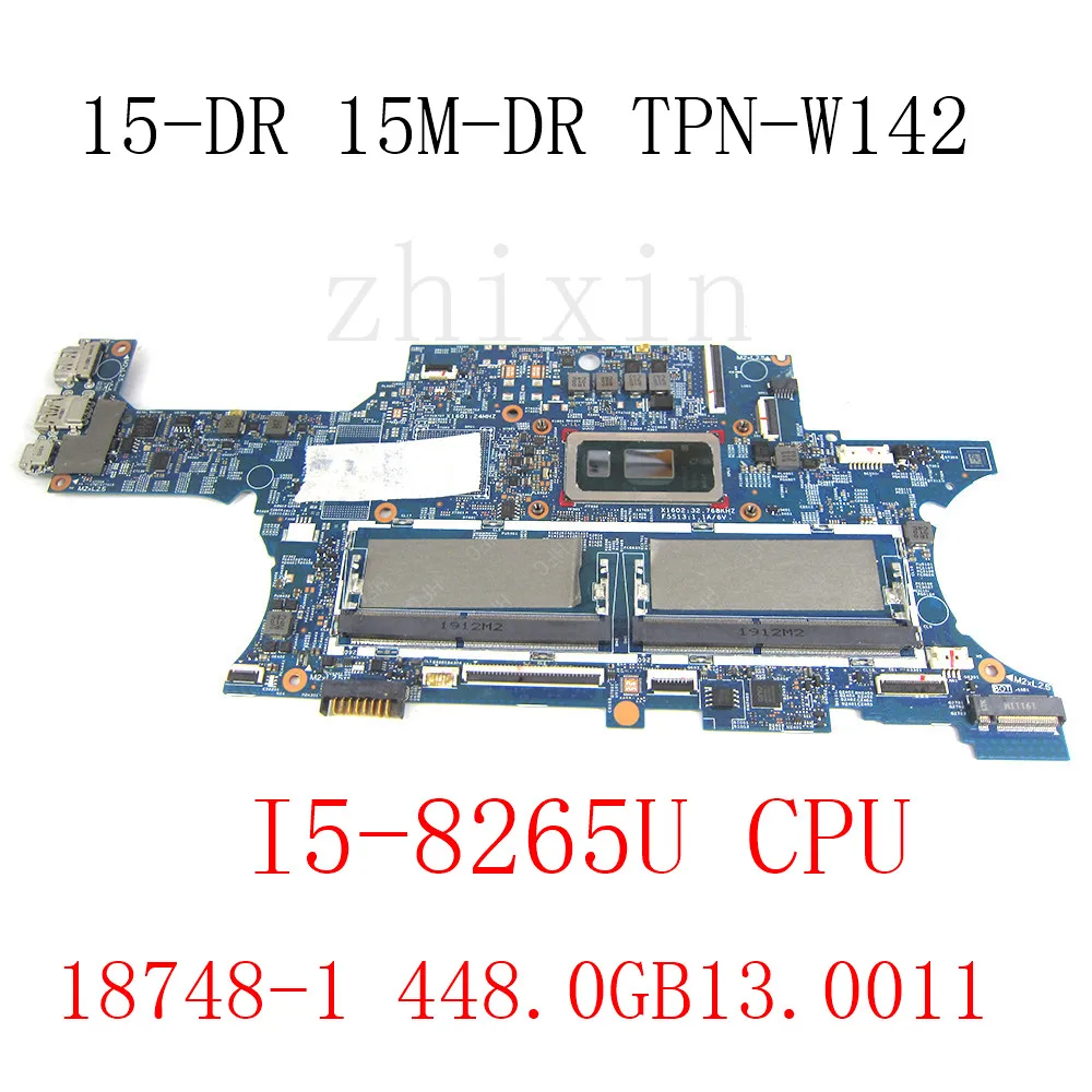 Placa base para ordenador portátil HP X360 Convertible 15M-DR 15-DR TPN-W142 con CPU de I5-8265U 18748-1 448.0GB13.0011 prueba completa