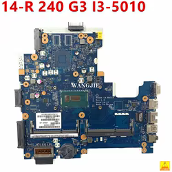 Placa base de CPU ZSO46 LA-B971P i3-5010 para HP 14-R 240 G3 791763-501 791763-001 placa base para ordenador portátil 100% probada