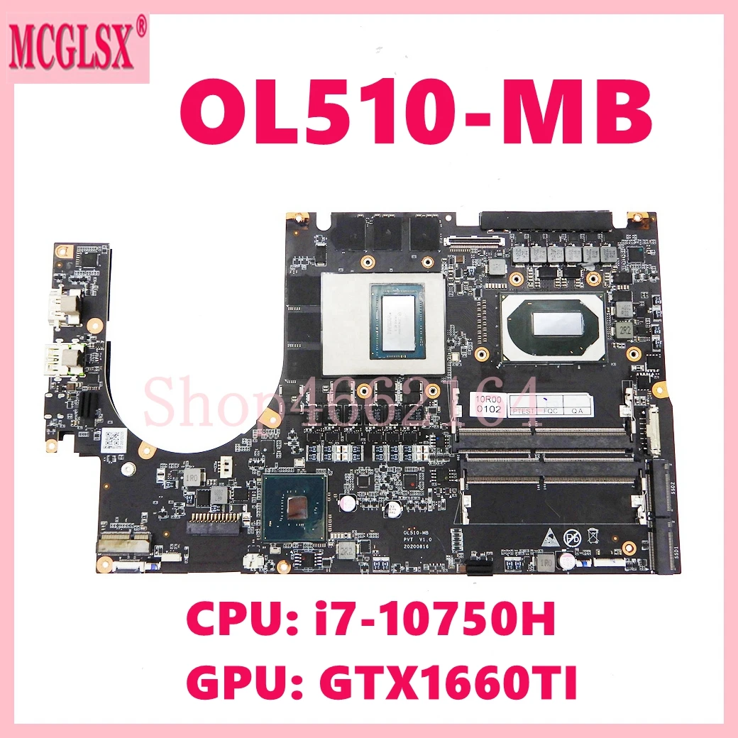 OL510-MB con i7-10750H CPU GTX1660ti-V6G GPU placa base para ordenador portátil para MSI OL510 placa base para portátil P/N: MBPGR5MP6A-AN10