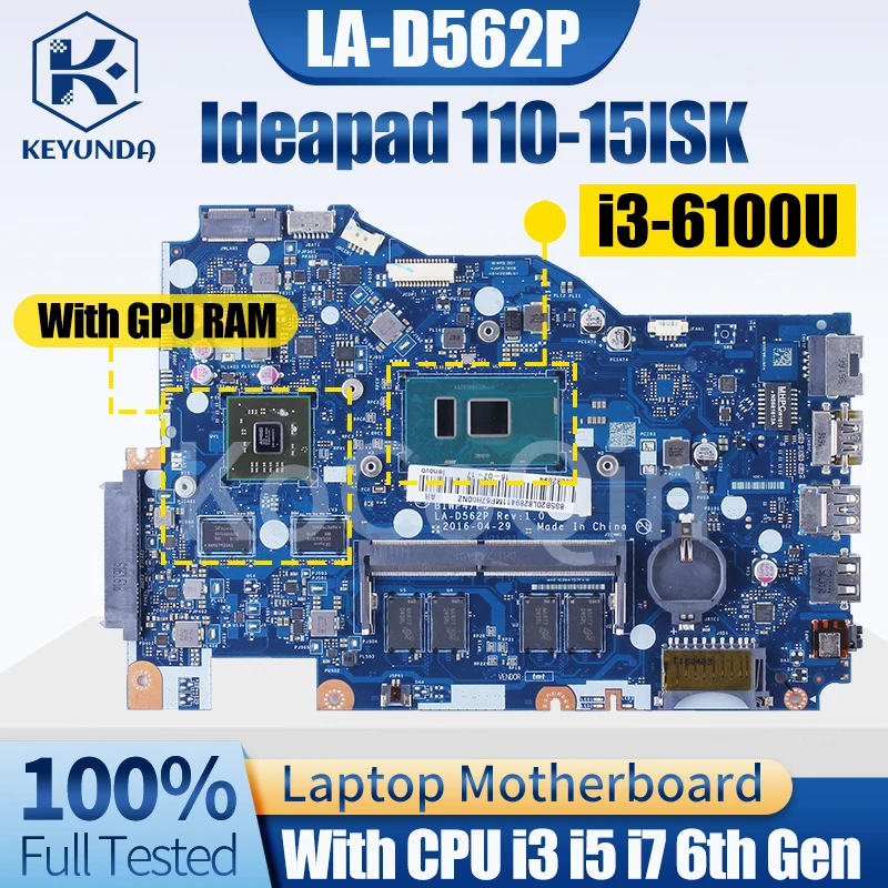 Placa base para portátil Lenovo Ideapad 110-15ISK, 4G, LA-D562P 5B20L 8290211 5B20L 8287811 Placa base Pentium i3i5i7 de sexta generación - imagen 2