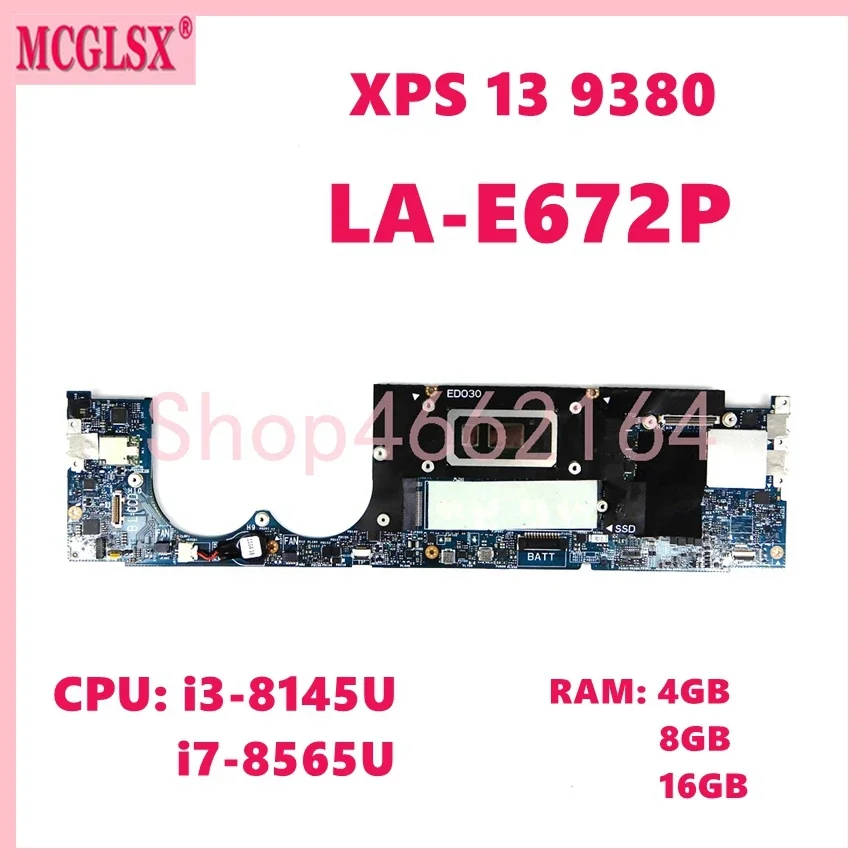 LA-E672P i3 i5 i7-8th Gen CPU 4GB 16GB-RAM placa base para Dell XPS 13 9380 placa base para ordenador portátil 100% probado funcionando OK - imagen 2