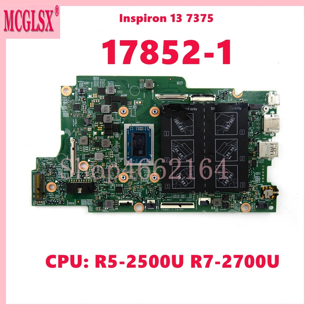 17852-1 con R7-2700U CPU placa base para portátil Dell Inspiron 13 7375 placa base para ordenador portátil CN-0K6D95 07F4H3 100% probado OK - imagen 3
