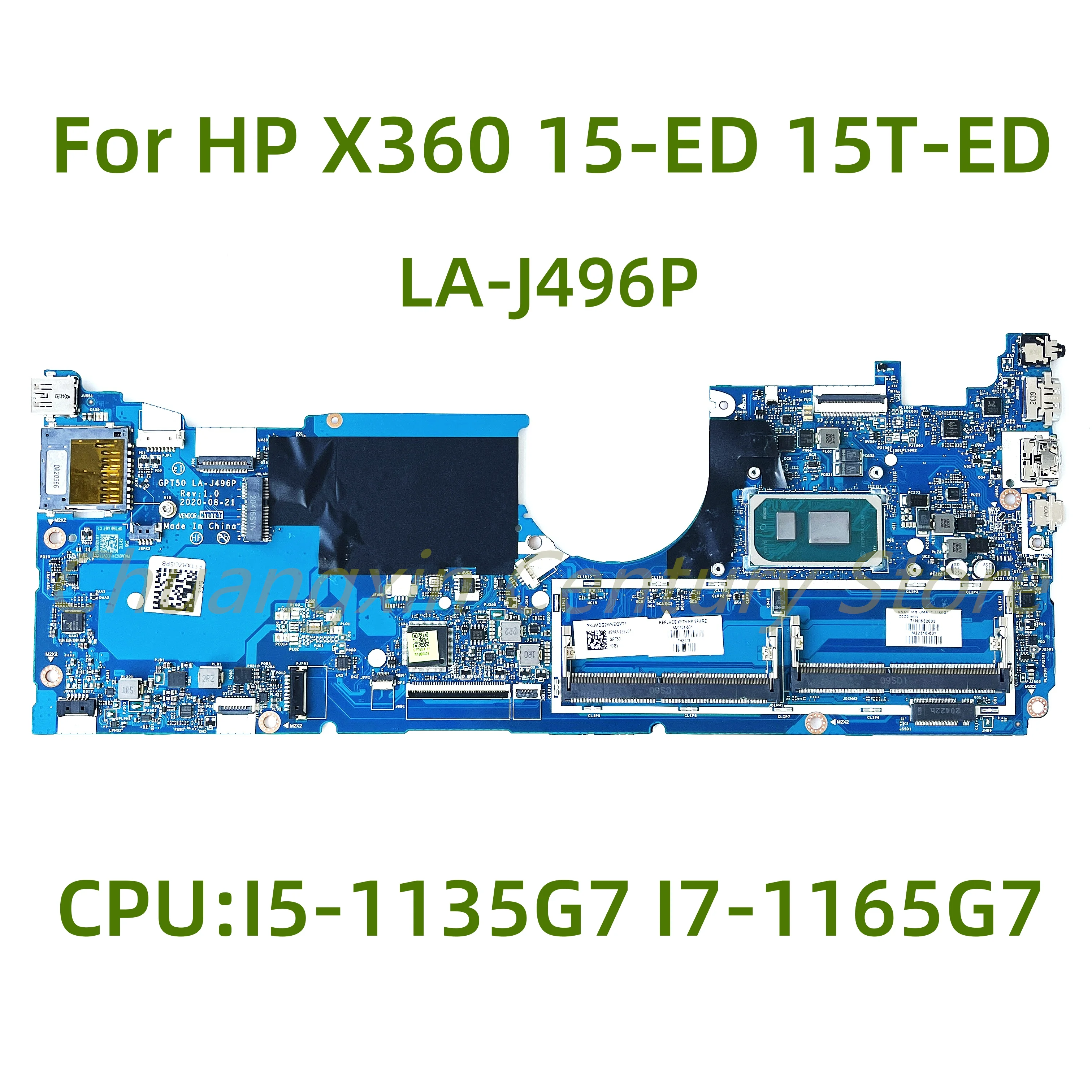 Adecuado para placa base de ordenador portátil HP X360 15-ED 15T-ED LA-J496P con CPU: I5-1135G7 I7-1165G7 100% probado completamente en funcionamiento