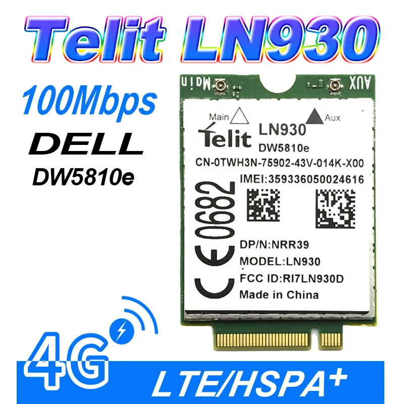 WDXUN para LN930 DW5810e PN: 0TW3N 4G Tarjeta WWAN móvil inalámbrica LTE 4G/LTE/DC-HSPA+ WWAN
