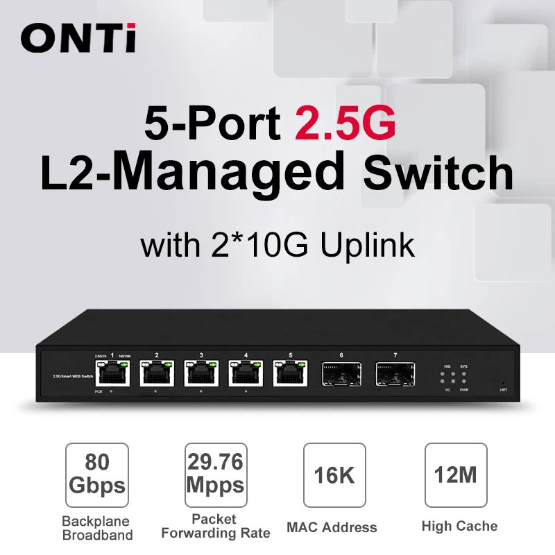 ONTi-interruptor inteligente de 5 puertos, dispositivo Web 2.5Gps con 2*10G SFP + L2, interruptor gestionado, 5 u 8 puertos L2, 2.5Gps
