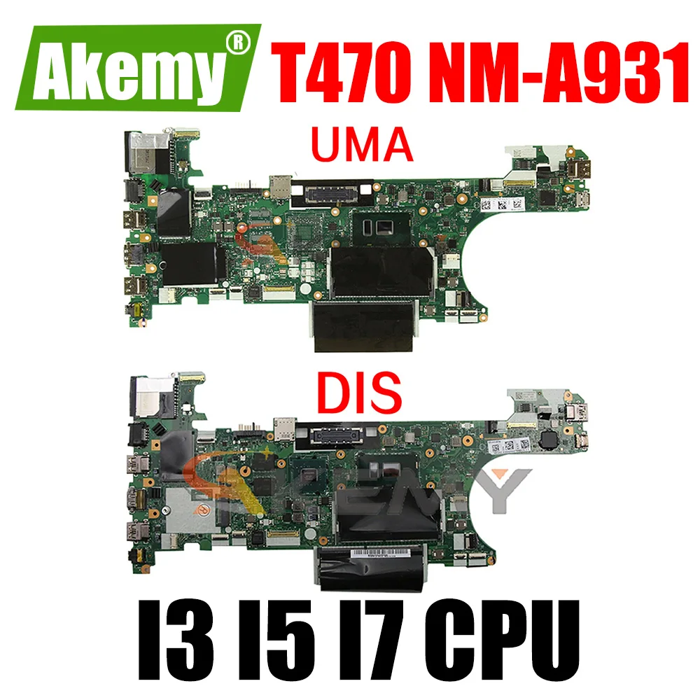 Para LENOVO ThinkPad T470 placa base para ordenador portátil NM-A931 i3 i5 6/7th Gen 01HW539 00UR445 01AX963 01HX648 placa base probada OK