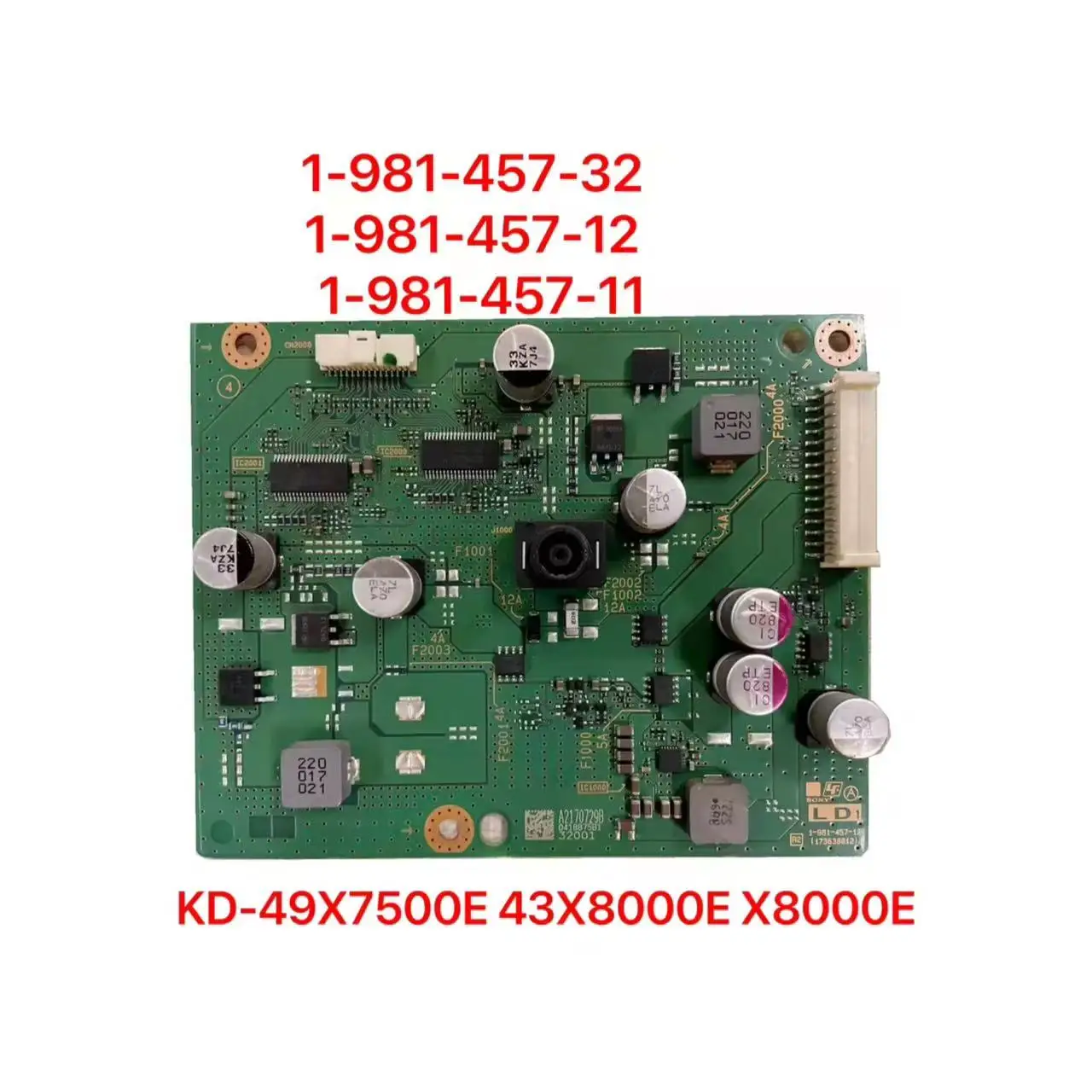 1-981-457-32 1-981-457-12 1-981-457-11 Placa de corriente constante de alto voltaje para KD-49X7500E 43X8000E X8000E - imagen 2