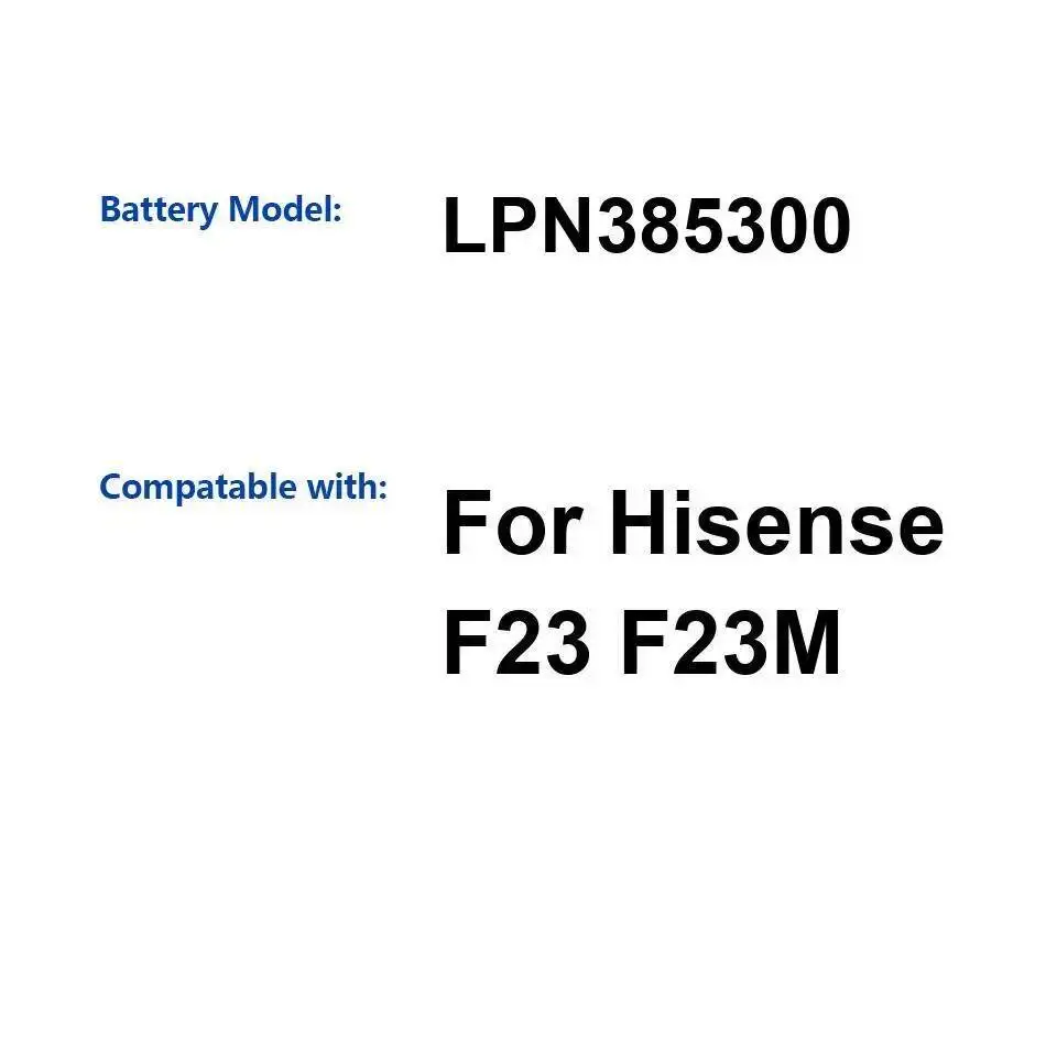 Batería de teléfono móvil de carga rápida para Hisense F23 F23M LPN385300 3000Mah