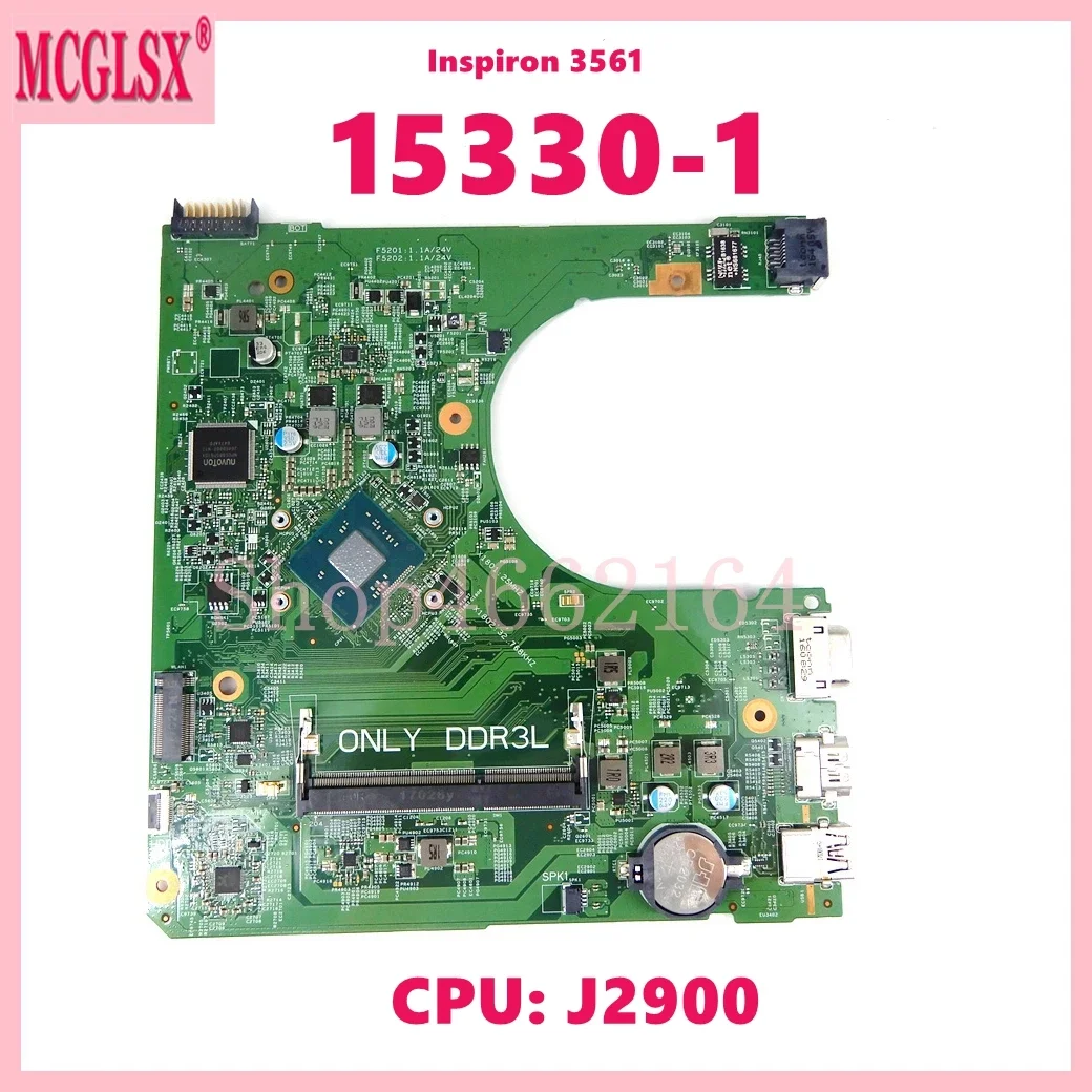Placa base para portátil 15330-1 con CPU Pentium J2900 para DELL Inspiron 3561, CN-024PNH 100% probado, funciona bien - imagen 2