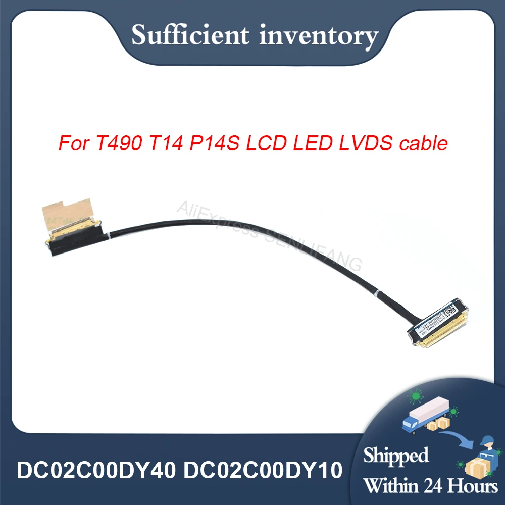 Cable LCD LED LVDS para Lenovo T490, T14, P14S, 01YT382, 02HK974, DC02C00DY40, DC02C00DY20, DC02C00DY10, nuevo